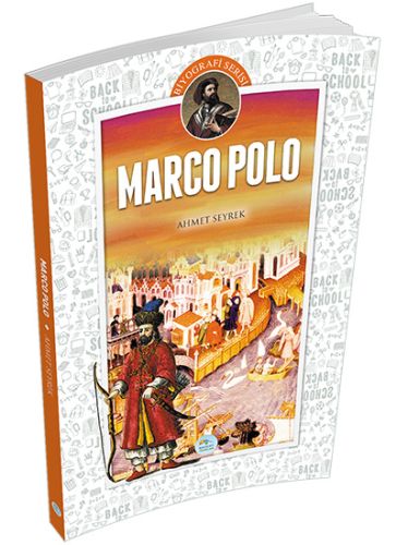 Marco Polo - Ahmet Seyrek - Maviçatı Yayınları