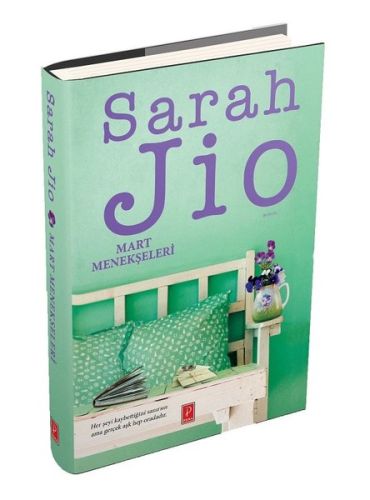 Mart Menekşeleri (Ciltli) - Sarah Jio - Pena Yayınları