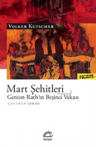 Mart Şehitleri - Volker Kutscher - İletişim Yayınevi
