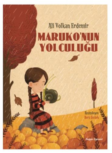 Maruko'nun Yolculuğu - Ali Volkan Erdemir - Doğan Egmont Yayıncılık