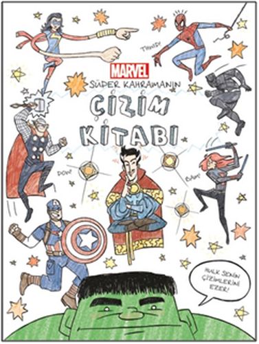 Marvel Süper Kahramanın Çizim Kitabı - Kurt Hartman - Beta Kids
