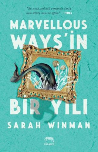 Marvellous Ways'in Bir Yılı (Ciltli) - Sarah Winman - Yabancı Yayınlar
