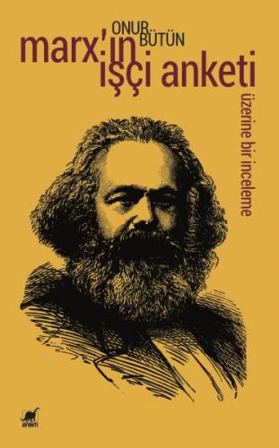 Marx'ın İşçi Anketi Üzerine Bir İnceleme - Onur Bütün - Ayrıntı Yayınl