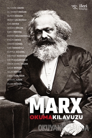 Marx Okuma Kılavuzu - Ali Cenk Gedik - İleri Kitaplığı