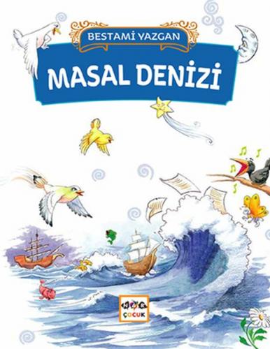 Masal Denizi - Bestami Yazgan - Nar Yayınları