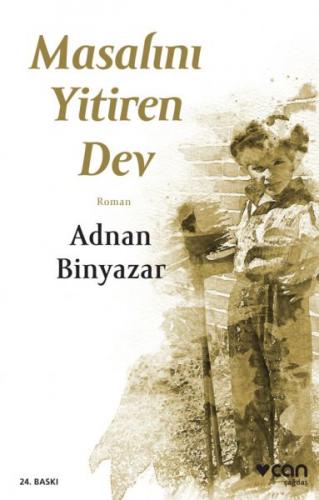 Masalını Yitiren Dev - Adnan Binyazar - Can Sanat Yayınları