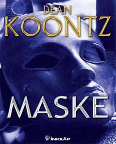 Maske - Dean R. Koontz - İnkılap Kitabevi