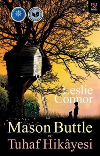 Mason Buttle ve Tuhaf Hikayesi - Leslie Connor - Panama Yayıncılık