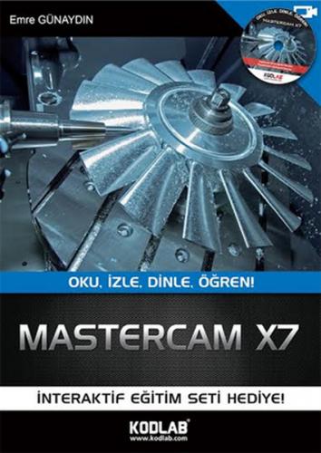 Mastercam X7 - Emre Günaydın - Kodlab Yayın Dağıtım