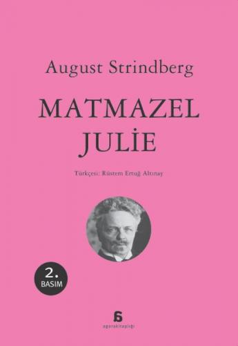 Matmazel Julie - August Strindberg - Agora Kitaplığı