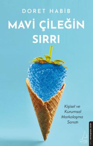 Mavi Çileğin Sırrı - Doret Habib - Destek Yayınları