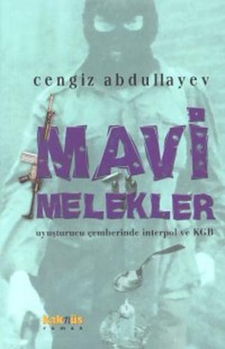 Mavi Melekler - Cengiz Abdullayev - Kaknüs Yayınları