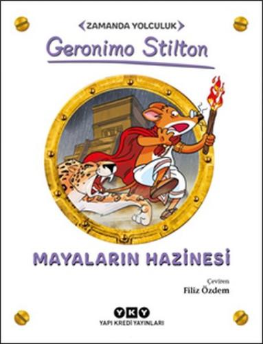 Mayaların Hazinesi - Gerenimo Stilton - Yapı Kredi Yayınları