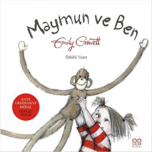 Maymun ve Ben - Emily Grawett - 1001 Çiçek Kitaplar