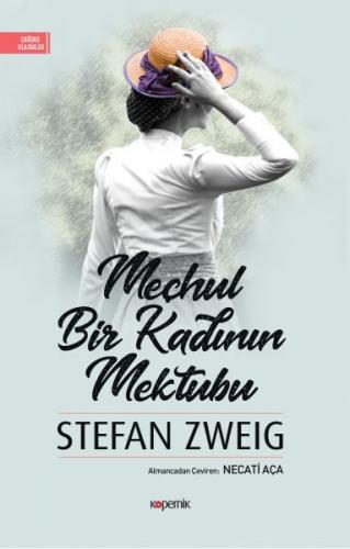 Meçhul Bir Kadının Mektubu - Stefan Zweig - Kopernik Kitap