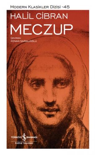 Meczup (Şömizli) (Ciltli) - Halil Cibran - İş Bankası Kültür Yayınları