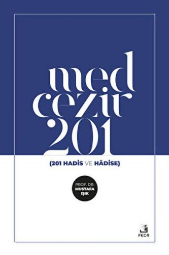 Medcezir 201 - Mustafa Işık - Fecr Yayınları