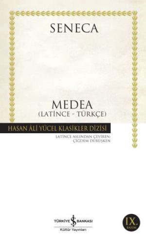 Medea Latince - Türkçe (Seneca) - Lucius Annaeus Seneca - İş Bankası K