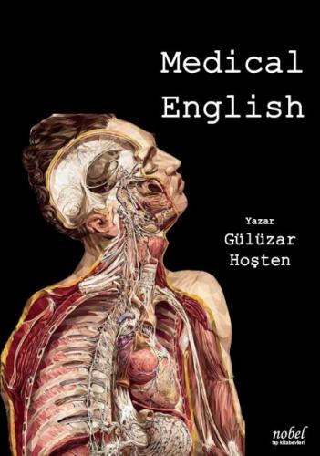 Medical English - Gülüzar Hoşten - Nobel Tıp Kitabevi