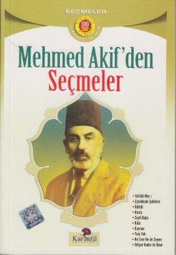 Mehmed Akif'den Seçmeler - Kolektif - Karanfil Yayınları