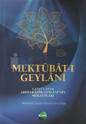 Mektubat-ı Geylani - Abdülkadir Geylani - Kitsan Yayınları