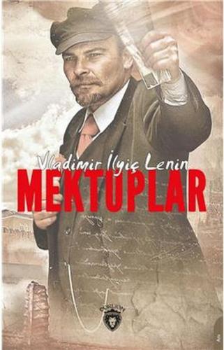 Mektuplar - Vladimir İlyiç Lenin - Dorlion Yayınevi