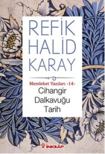 Cihangir Dalkavuğu Tarih - Refik Halid Karay - İnkılap Kitabevi