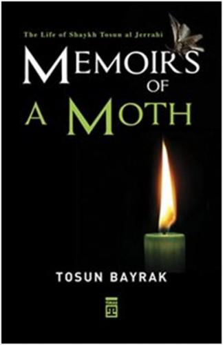 Memoirs Of A Moth - Tosun Bayrak - Timaş Publishing