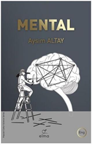 Mental - Aysim Altay - ELMA Yayınevi