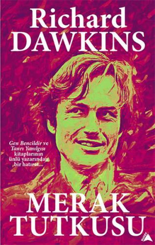 Merak Tutkusu - Richard Dawkins - Kuzey Yayınları