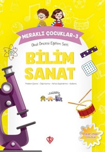 Bilim Sanat - Meraklı Çocuklar 3 - Gülnihal Özkan - Türkiye Diyanet Va