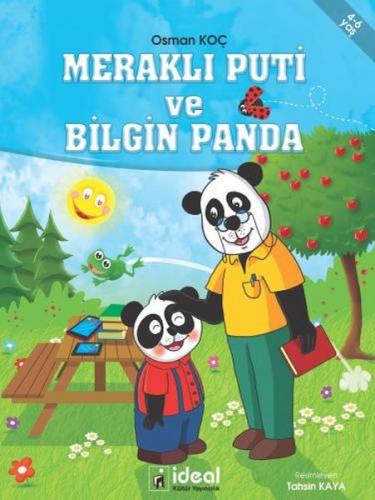Meraklı Puti ve Bilgin Panda - Osman Koç - İdeal Kültür Yayıncılık