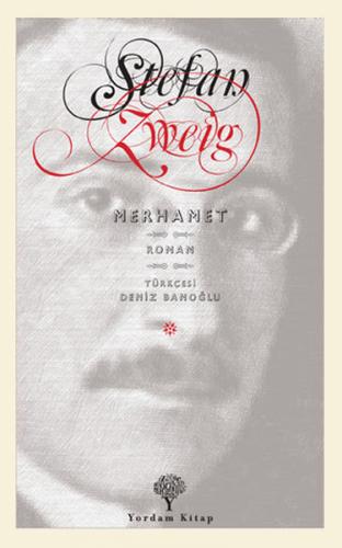 Merhamet - Stefan Zweig - Yordam Kitap