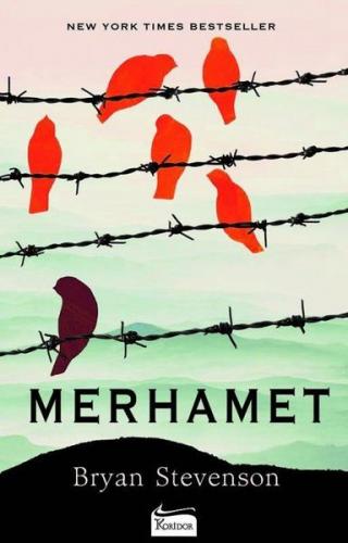 Merhamet - Bryan Stevenson - Koridor Yayıncılık