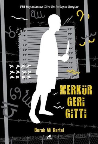Merkür Geri Gitti - Burak Ali Kartal - Kara Karga Yayınları