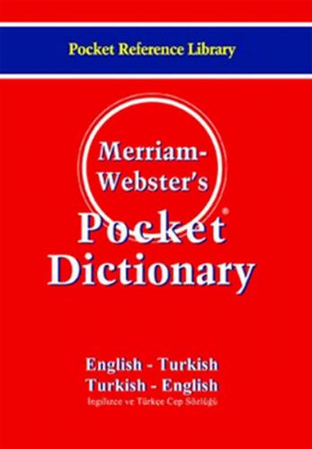 Merriam - Webster's Pocket Dictionary / English - Turkish / Turkish - 