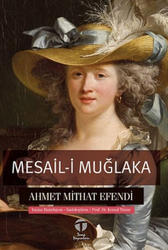 Mesail-i Muğlaka - Ahmet Mithat Efendi - Tema Yayınları