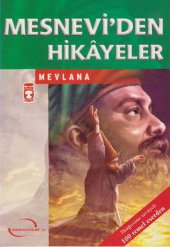 Mesnevi'den Hikayeler / 100 Temel Eser - Mevlana - Timaş Yayınları