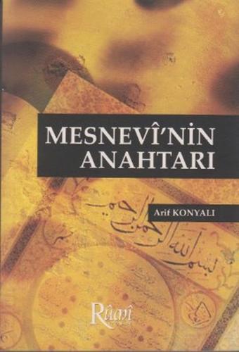 Mesnevi'nin Anahtarı - Arif Konyalı - Rumi Yayınları