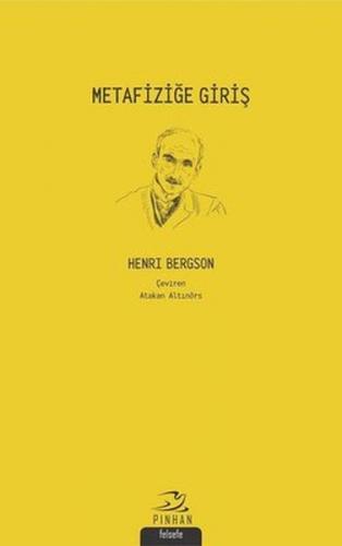 Metafiziğe Giriş - Henri Bergson - Pinhan Yayıncılık
