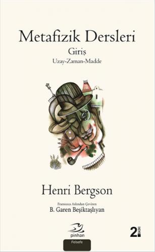 Metafizik Dersleri - Henri Bergson - Pinhan Yayıncılık