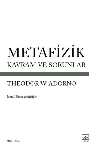 Metafizik - Kavram ve Sorunlar - Theodor W. Adorno - İthaki Yayınları
