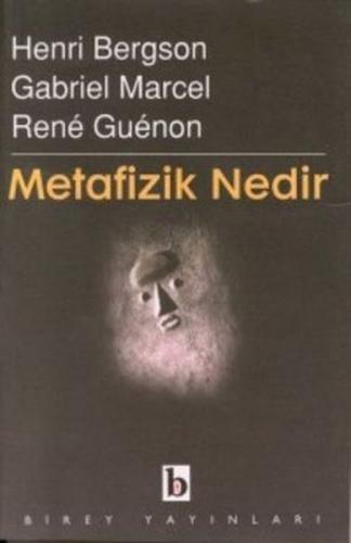 Metafizik Nedir? - Rene Guenon - Birey Yayıncılık