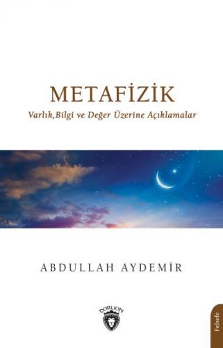 Metafizik - Abdullah Aydemir - Dorlion Yayınevi
