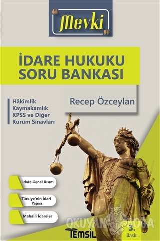 Mevki - İdare Hukuku Tamamı Çözümlü Soru Bankası - Recep Özceylan - Te