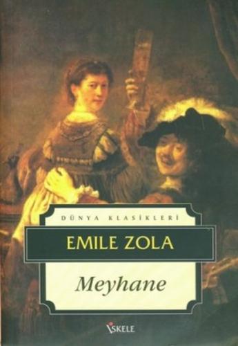 Meyhane - Emile Zola - İskele Yayıncılık - Klasikler