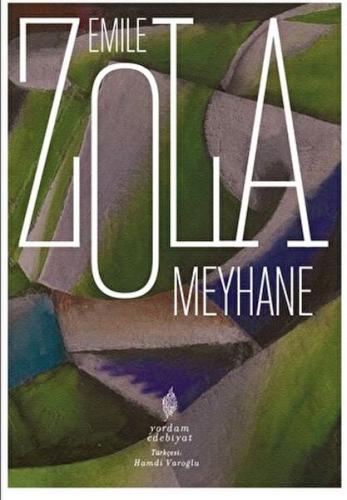 Meyhane - Emile Zola - Yordam Kitap