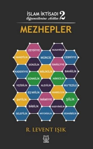Mezhepler - R. Levent Işık - Luna Yayınları