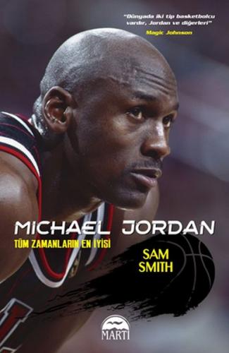 Michael Jordan - Sam Smith - Martı Yayınları