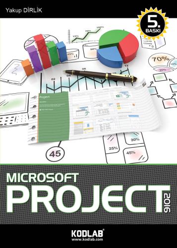 MicroSoft Project 2016 - Yakup Dirlik - Kodlab Yayın Dağıtım